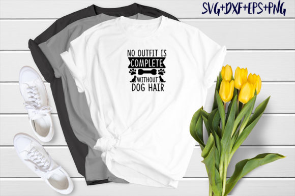 Dog Design: No Outfit Complete Without Dog Hair Graphics