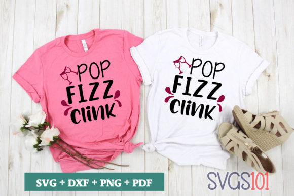 Pop Fizz Clink SVG: T-Shirt Graphics That Shine